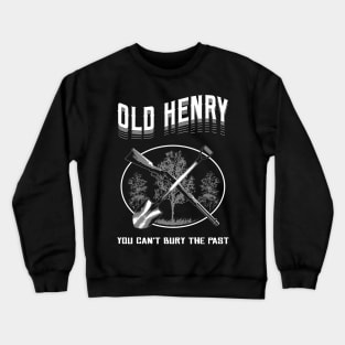 Old Henry Crewneck Sweatshirt